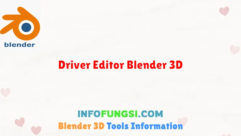 Driver Editor Blender 3D