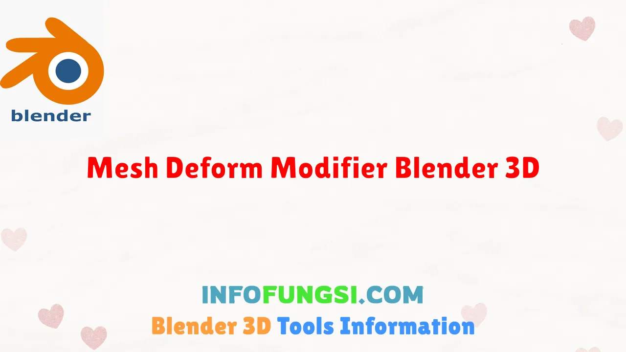 Mesh Deform Modifier Blender 3D