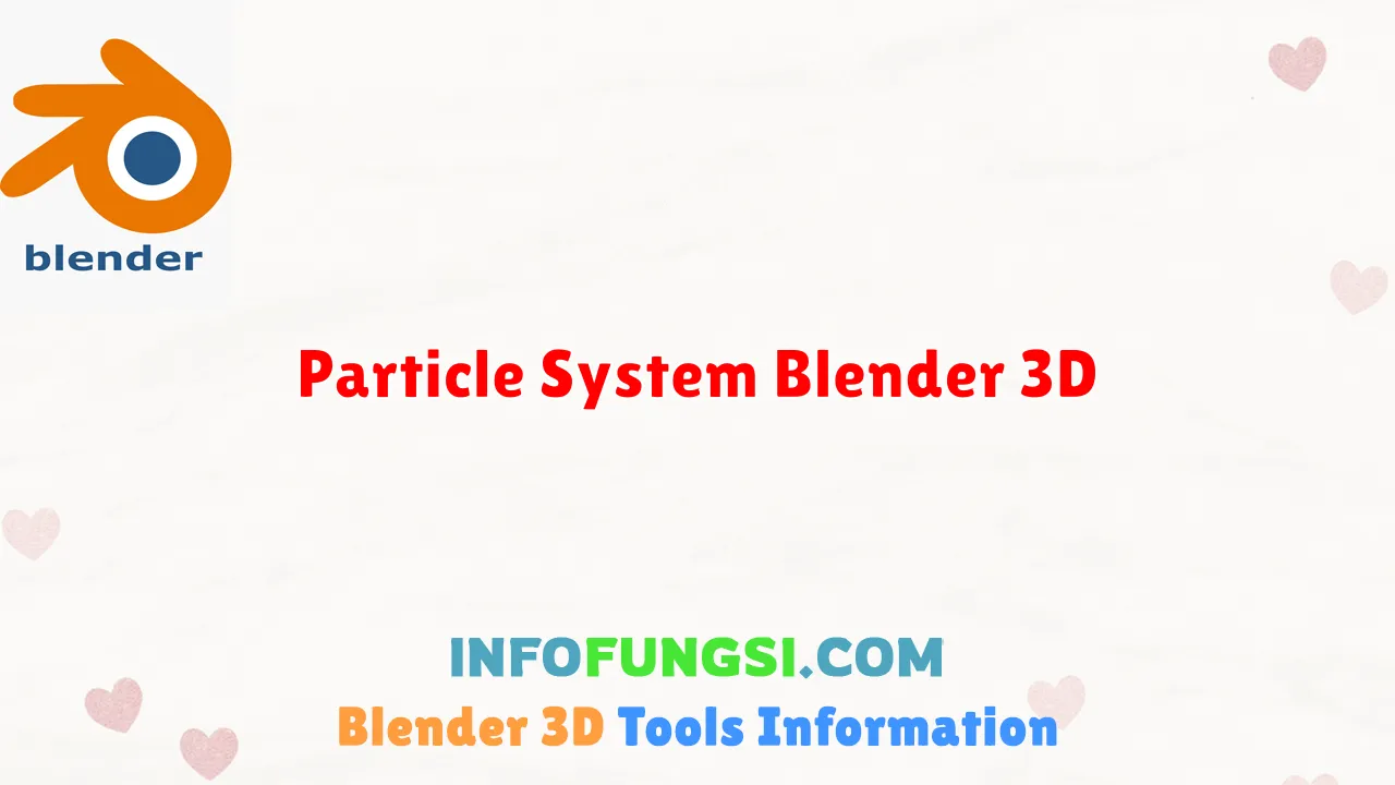 Particle System Blender 3D