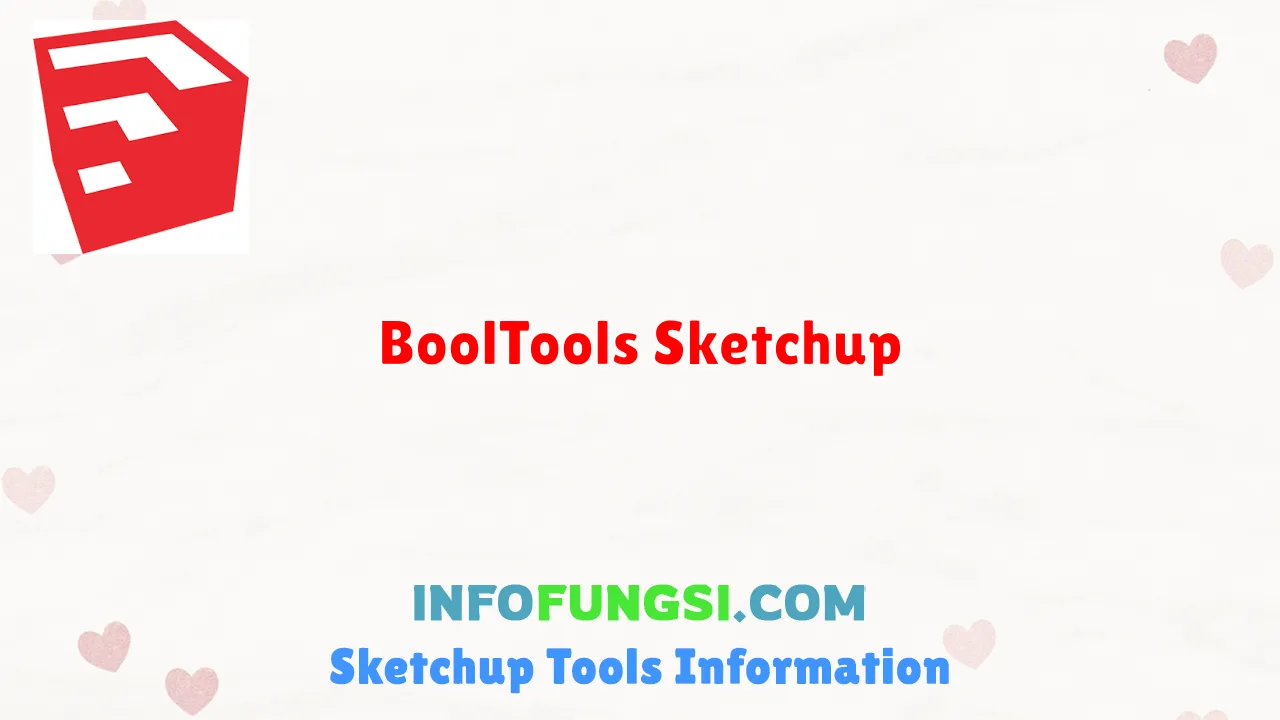 BoolTools Sketchup