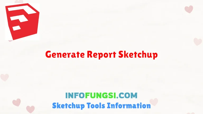 Generate Report Sketchup