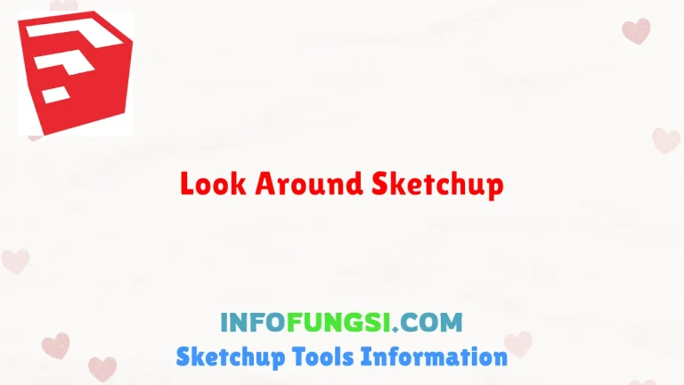 Look Around Sketchup