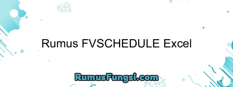 Rumus FVSCHEDULE Excel