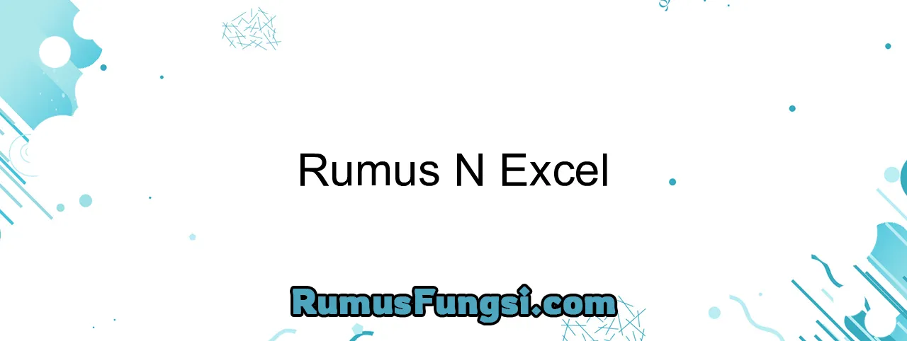 Rumus N Excel