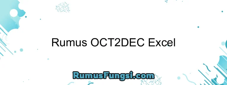 Rumus OCT2DEC Excel