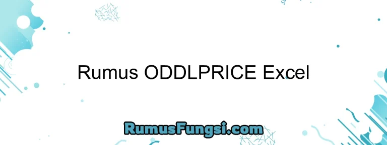 Rumus ODDLPRICE Excel