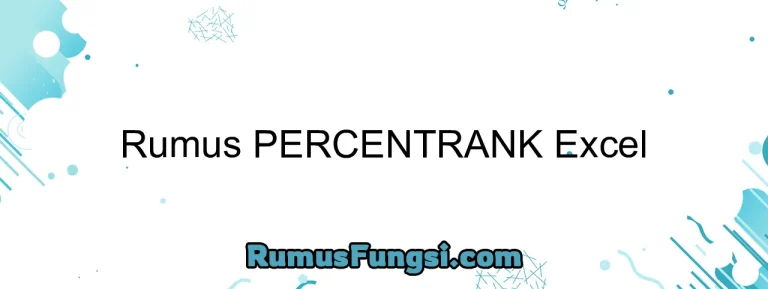 Rumus PERCENTRANK Excel