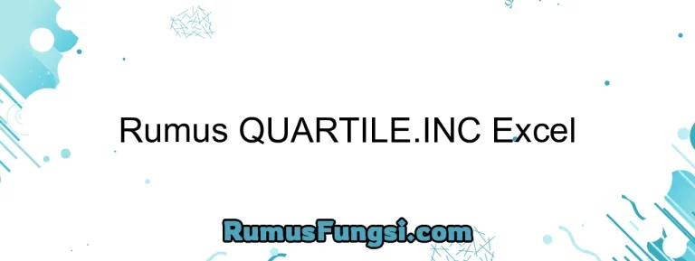 Rumus QUARTILE.INC Excel