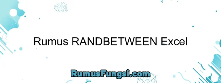 Rumus RANDBETWEEN Excel