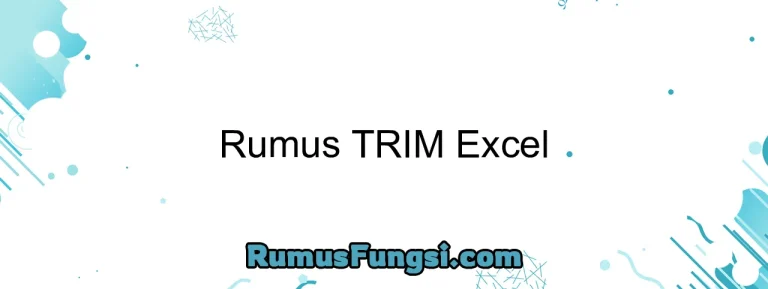 Rumus TRIM Excel